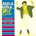 CD Baila... Baila... Mix
