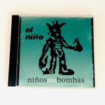 CD Ninos Con Bombas - El Nino