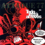 CD Attaque 77 - Todo Esta Al Reves