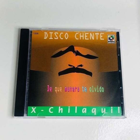 Rare! CD X-Chilaquil  - Disco Chente De Que Manera Te Olvido