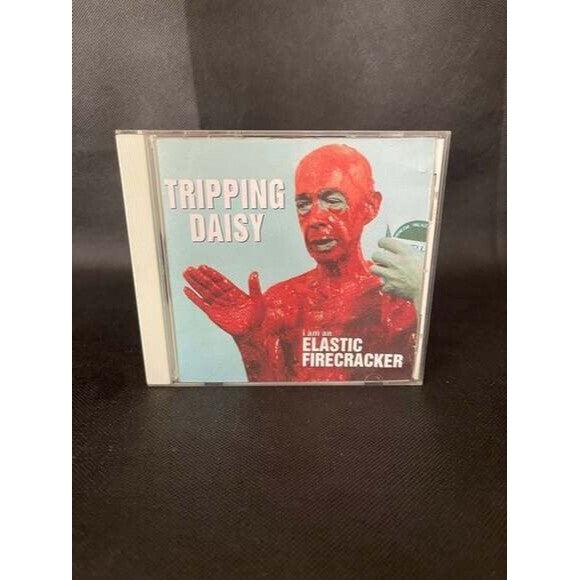 CD Tripping Daisy - I Am An Elastic Firecracker