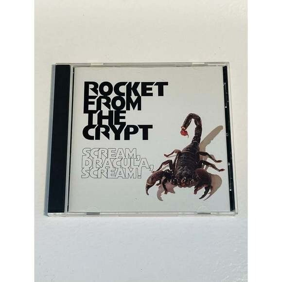 CD Rocket From The Crypt - Scream, Dracula, Scream