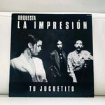 LP Orquesta La Impresion - Tu Juguetito Vinyl Record