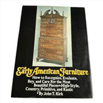 Vintage John Kirk Early American Furniture Hardcover Collectible Reference Book
