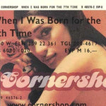 CD When I Was Born For The 7th Time