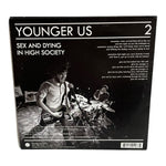 JAPANDROIDS Younger Us 7” Clear Vinyl Single Polyvinyl PRC198-7 2010 2,000 Made