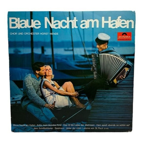 LP Horst Wende Mit Chor Und Orchester - Blaue Nacht Am Hafen Vinyl Record