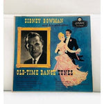 LP Sidney Bowman - Old-Time Dance Tunes Vinyl Record