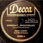 Jimmy Dorsey & His Orchestra Someday Sweetheart / Blue Skies Decca Shellac 10"