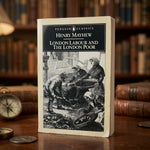 London Labour and The London Poor Henry Mayhew Penguin Classics Paperback G