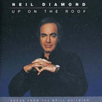 CD Neil Diamond - Up On The Roof