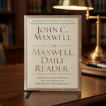 The Maxwell Daily Reader John C Maxwell 365 Days Leadership Hardcover 2007