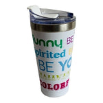 Travel Tumbler White Multicolored Inspirational Print Mug Cup with Lid