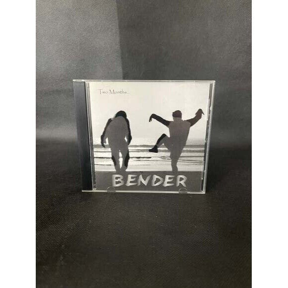 CD Bender - Two Months ...