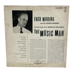 Fred Waring & The Pennsylvanians Selections From The Music Man Vinyl LP 1958 VG+