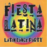 CD Fiesta Latina - Latin Dance Party