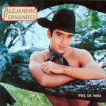 CD Alejandro Fernandez - Piel De Nina