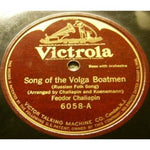 Feodor Chaliapin Song Of The Volga Boatmen / The Prophet Victrola 6058 Shellac G