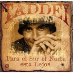 CD Claudio Taddei - Para El Sur El Norte Esta Lejos