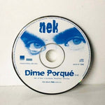 Rare! CD Nek - Dime Porque